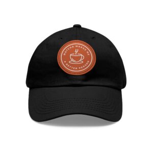 "Matcha Make Me a Better Person" Premium Cotton Hat - Leather Patch